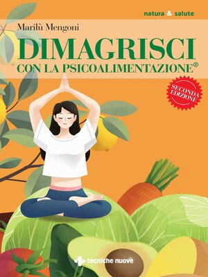 cover image of Dimagrisci con la Psicoalimentazione
